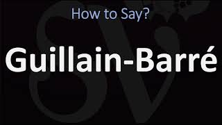 How to Pronounce GuillainBarré CORRECTLY [upl. by Aihn518]