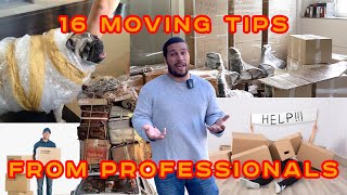 TOP 16 MOVING TIPS FROM PROFESSIONAL MOVER  MOVING TIPS 2022 [upl. by Reffotsirhc237]