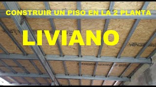 CONSTRUIR UN PISO EN LA 2 PLANTA LIVIANO Y ECONÓMICO trend tendencias [upl. by Elene]