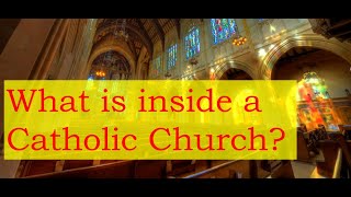 Whats Inside a Catholic Church [upl. by Colb]