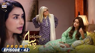 Mein Hari Piya Episode 42  Promo  ARY Digital Drama [upl. by Aihselat]