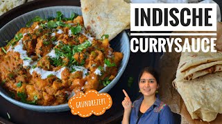 INDISCHE CURRYSOßE  GRUNDREZEPT für jedes CURRYvegan vegetarisch und Fleischcurryindisch Kochen [upl. by Peonir]