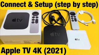 Apple TV 4K 2021 How to ConnectSetup step by step [upl. by Ashman]