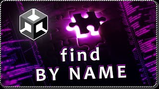 How to FIND GameObject by NAME through code in Unity [upl. by Yzzo]