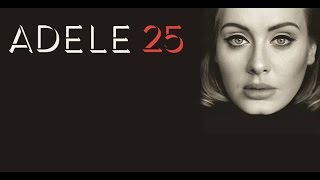 ADELE  25 Album Review [upl. by Daffy]