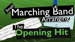 Small Marching Band Arranging The Opening Hit [upl. by Beuthel]