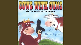 Cows With Guns [upl. by Dahle]