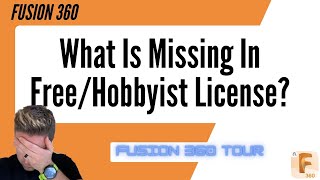 Fusion 360 hobbyist license changes  Missing Features [upl. by Hannaoj]