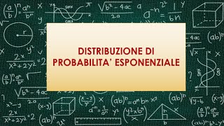 Distribuzione di probabilità esponenziale [upl. by Hayward]