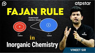 Fajan rule in Inorganic chemistry  Chemical Bonding  Class 11  ATP STAR  IIT JEE amp NEET [upl. by Annoj41]