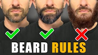 7 Beard Rules EVERY GUY SHOULD FOLLOW For a BETTER Beard [upl. by Chloette794]