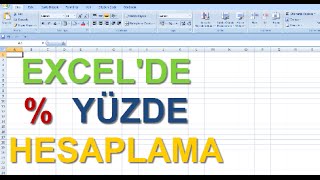 Excel Dersleri  Excelde yüzde hesaplama [upl. by Melan]