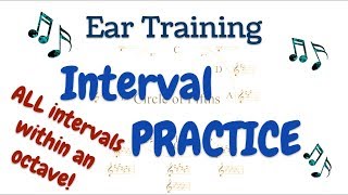 Ear Training Interval Practice  All Intervals [upl. by Cavuoto910]