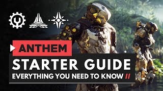 ANTHEM  Starter Guide  Everything You Need to Know [upl. by Ahsilef]