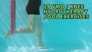 28 VMO  KNEE Strengthening Hydrotherapy Pool Exercises [upl. by Asereht]