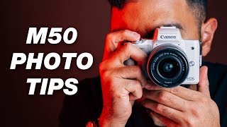 Canon M50 Photography Tutorial — 7 Tips and Tricks [upl. by Dugald]