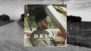 CHASE WRIGHT  Drive Official Audio [upl. by Sullecram]