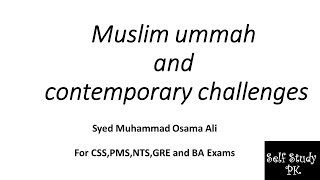 Muslim ummah and contemporary challenges [upl. by Ruscio]