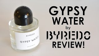 Gypsy Water by BYREDO Fragrance Review [upl. by Kunz]