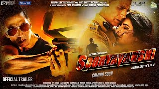 Sooryavanshi 2  31 Interesting Facts  Akshay Kumar  Katrina K  Rohit Shetty  Action Movie [upl. by Alyson]