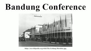 Bandung Conference [upl. by Dniren]