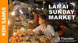 LAMAI BEACH Night Market in Koh Samui 🇹🇭 Sunday Night Thai Street Food Market [upl. by Tterrag]