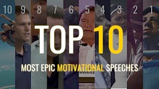 Top 10  Most Epic Motivational Speeches [upl. by Llyrat]