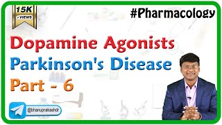 Dopamine Agonists  Parkinsons Disease  Part 6   CNS Pharmacology [upl. by Thomasin]