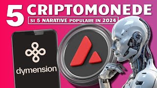 5 CRIPTOMONEDE SI 5 NARATIVE POPULARE IN 2024 [upl. by Vtarj851]