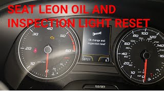 SEAT LEON OIL AND INSPECTION LIGHT RESET [upl. by Faxun]