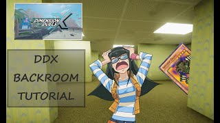 YuGiOh DDX Backrooms Tutorial [upl. by Melesa546]