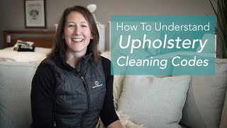 How to Understand Upholstery Cleaning Codes [upl. by Agueda]