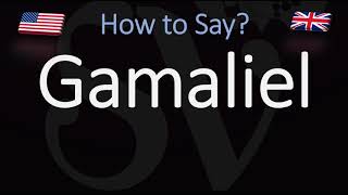 How to Pronounce Gamaliel CORRECTLY [upl. by Dewayne]