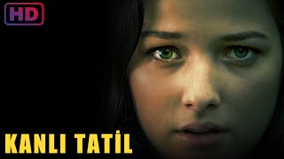 Kanlı Tatil  Film [upl. by Aneetsirk]