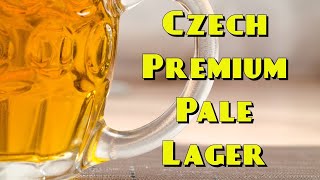 Award Winning Czech Premium Pale Lager Bohemian Pils AllGrain Recipe [upl. by Adama]