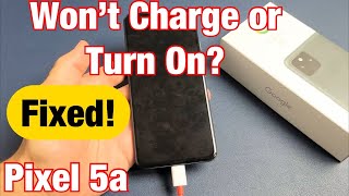 Pixel 5a Wont Charge Doesnt Turn On FIXED [upl. by Elora]