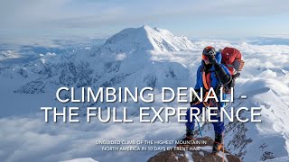 Climbing Denali Unguided  The Full Experience 10 day summit 5312021 [upl. by Cacka]