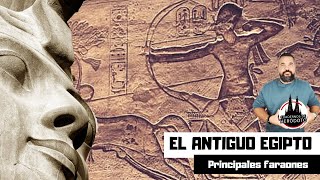 EL ANTIGUO EGIPTO Grandes faraones de la historia [upl. by Llehsor]