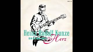 Heinz Rudolf Kunze  Dein ist mein ganzes Herz Original 1985 Extended Version [upl. by Corina]