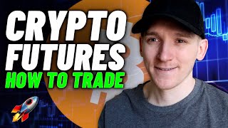 How to Trade Crypto Futures StepbyStep Crypto Futures Trading Guide [upl. by Esserac]