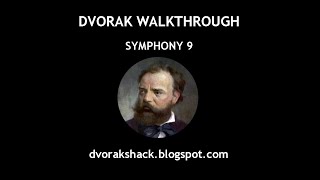 DVORAK  SYMPHONY 9 quotFROM THE NEW WORLDquot full analysis [upl. by Ebby]