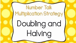 Doubling and Halving Multiplication Strategy [upl. by Nnasus]