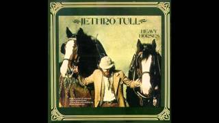 Jethro Tull  Heavy Horses  6 Rover [upl. by Efron529]