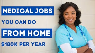 Work from Home Healthcare Careers  Top 8 Medical Field [upl. by Hpotsirhc182]