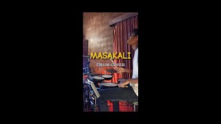 Masakali  Drum cover [upl. by Cooley]