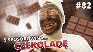 5 sposobów na CZEKOLADĘ [upl. by Fairman]