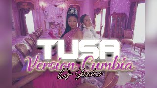 Tusa   Version Cumbia   Dj Gecko Nicky Minaj Karol G [upl. by Vachil]