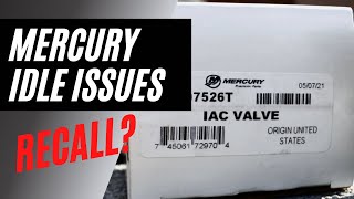 Mercury Idle Issues IAC Valve Recall [upl. by Arteid586]