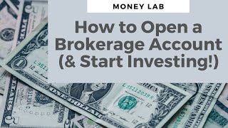 How to Open a Brokerage Account and Buy Stocks [upl. by Wylen]