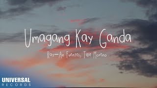 Umagang Kay Ganda  RayAn Fuentes Tillie Moreno Lyric Video [upl. by Bjork]